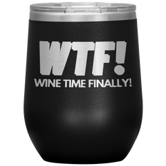 WTF - Wine Tumbler!