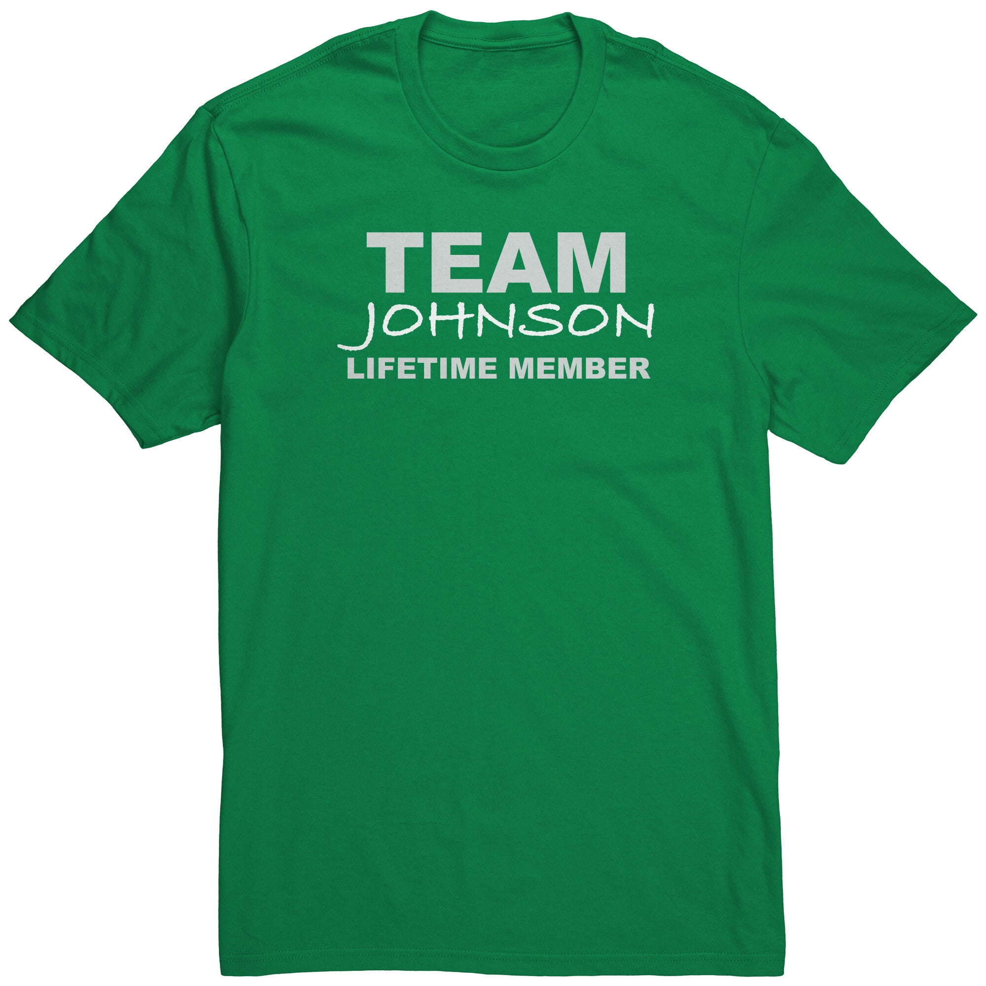 Team Johnson - Lifetime Member (Shirt)