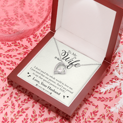 Forever Love Necklace (For My Wife)